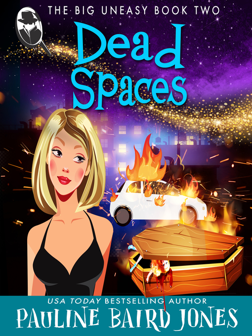 Title details for Dead Spaces by Pauline Baird Jones - Available